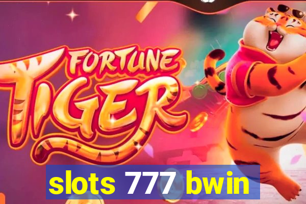 slots 777 bwin